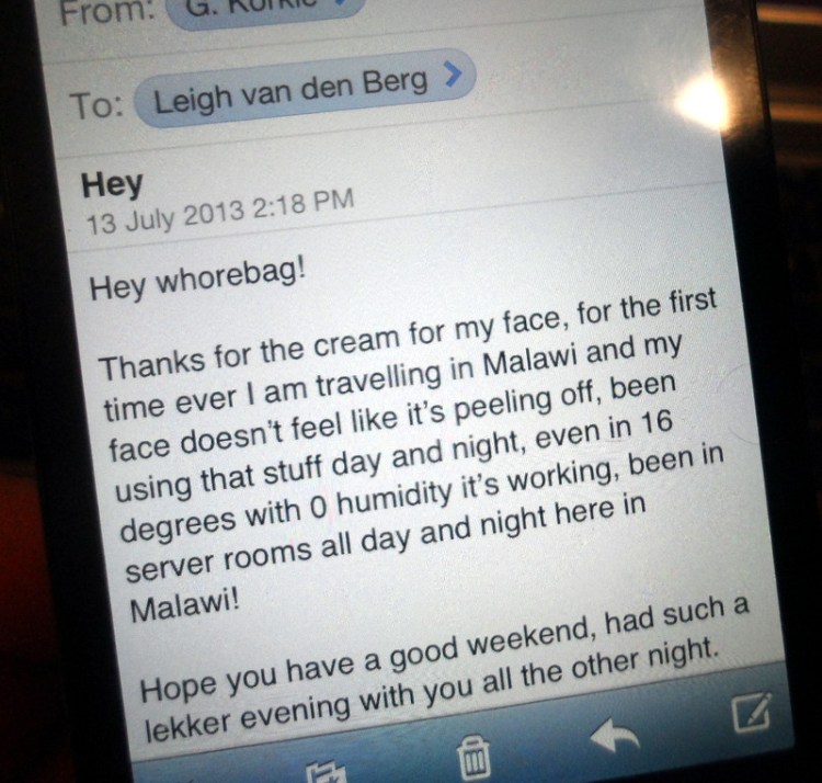 Yes, that's me; 'whorebag'...